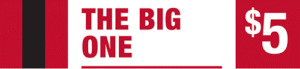 The Big One - Five Dollar Jackpot