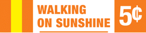 Walking on Sunshine - Nickel Jackpot