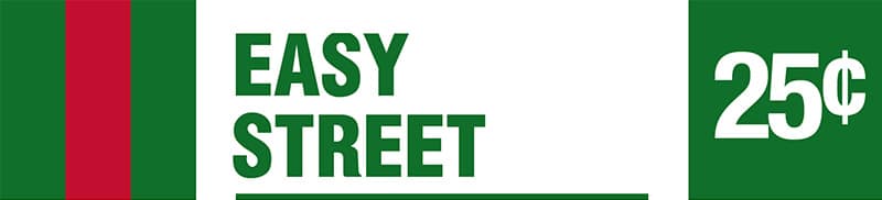 Easy Street - Quarter Jackpot