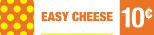 Easy Cheese