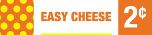 Easy Cheese