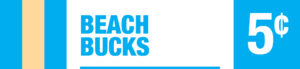 Beach Bucks