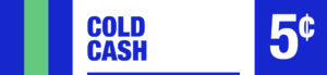Cold Cash