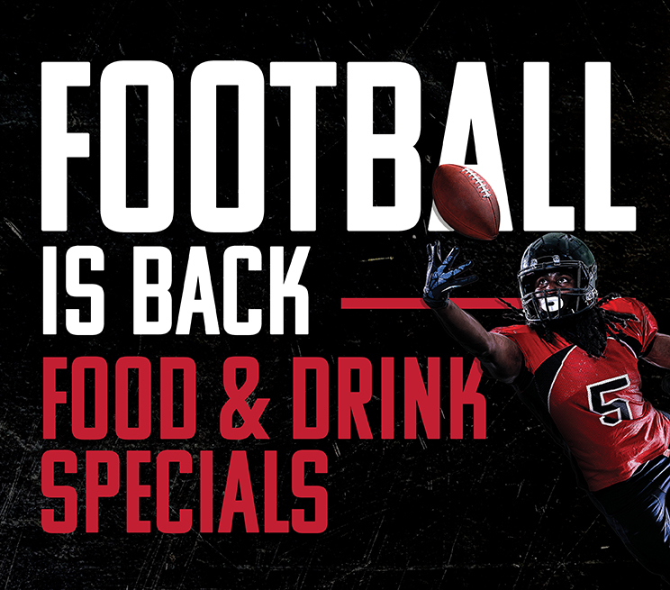 Football is back - food & drink specials