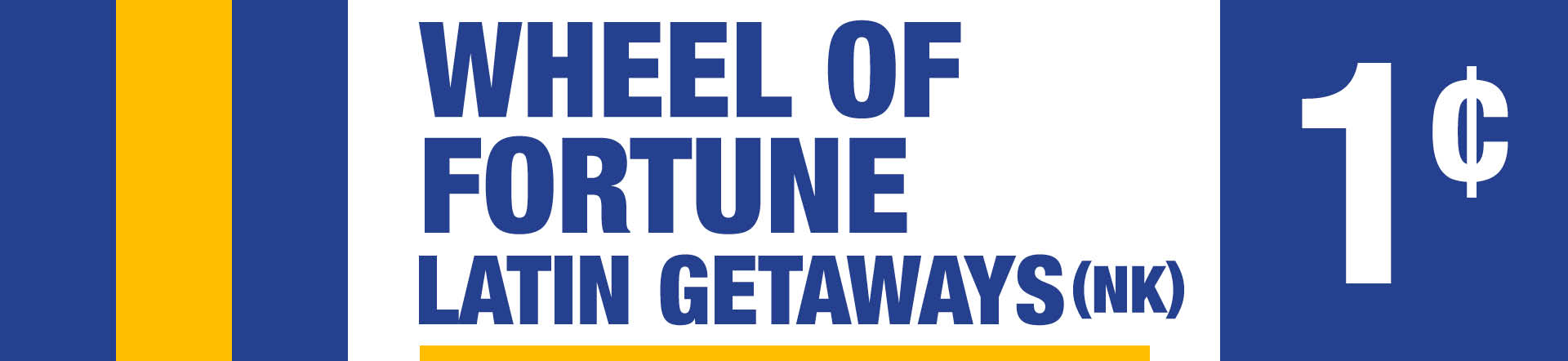 Wheel of Fortune: Latin Getaways (NK)