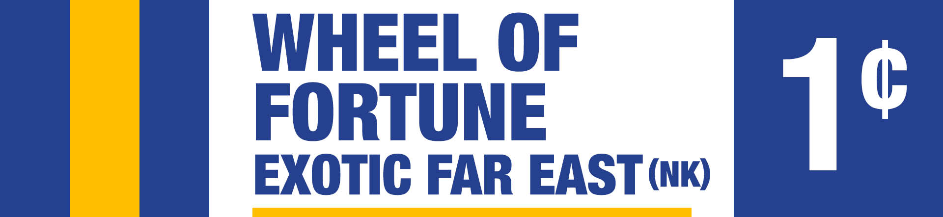 Wheel of Fortune: Exotic Far East (NK)