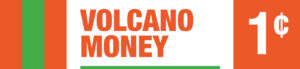 Volcano Money