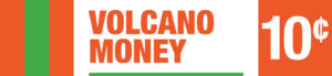 Volcano Money