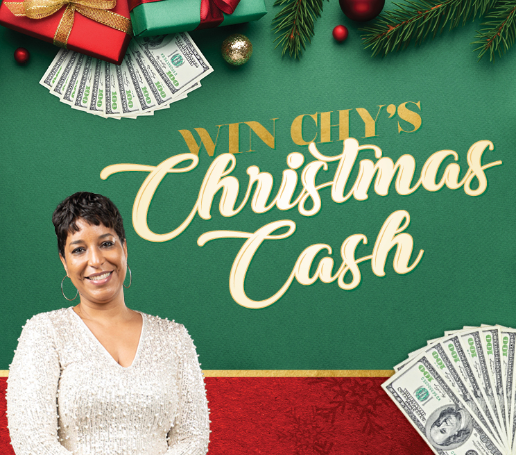 Win Chy's Christmas Cash
