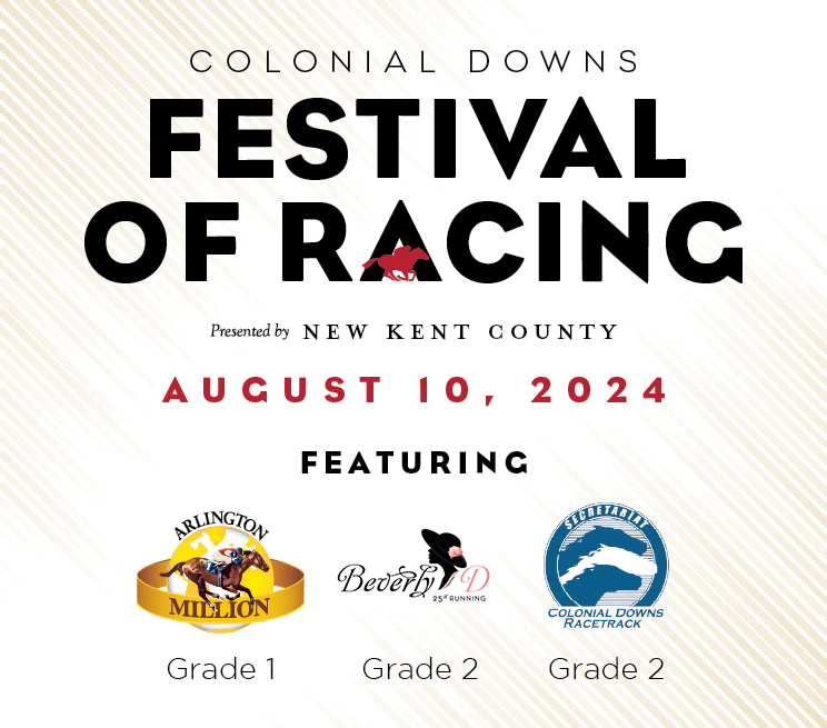 Colonial Downs Festival of Racing presented by New Kent County. August 10, 2024
