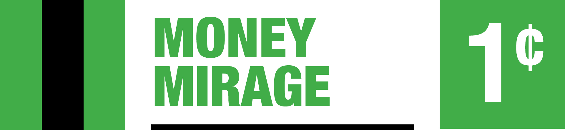 Money Mirage