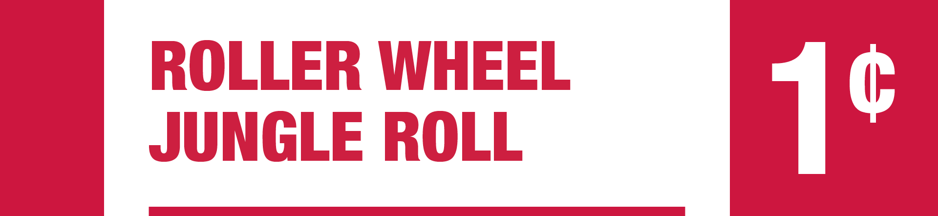 Roller Wheel Jungle Roll