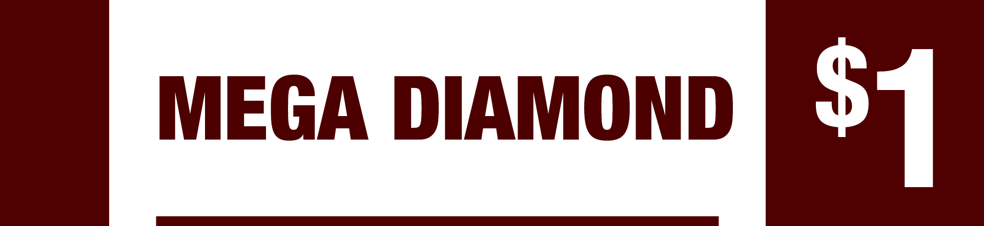 Mega Diamond