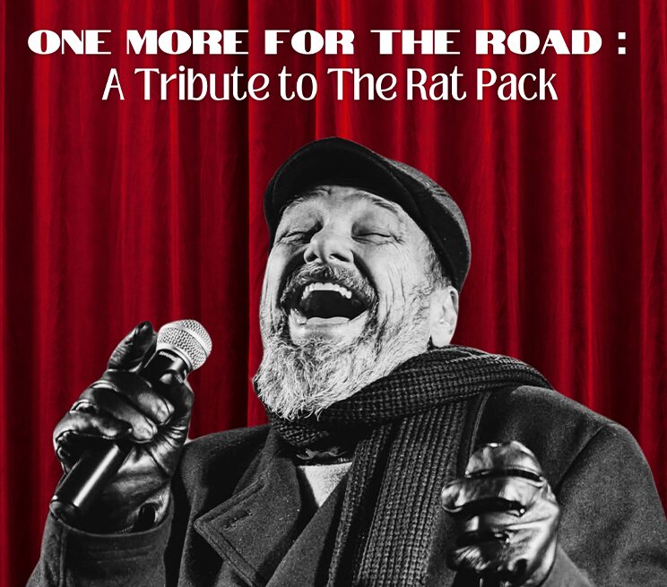 One More For The Road : A Tribute to The Rat Pack