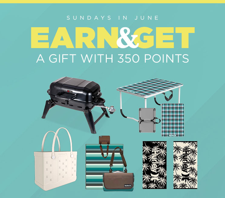 Sundays in June. Earn & get a gift with 350 points