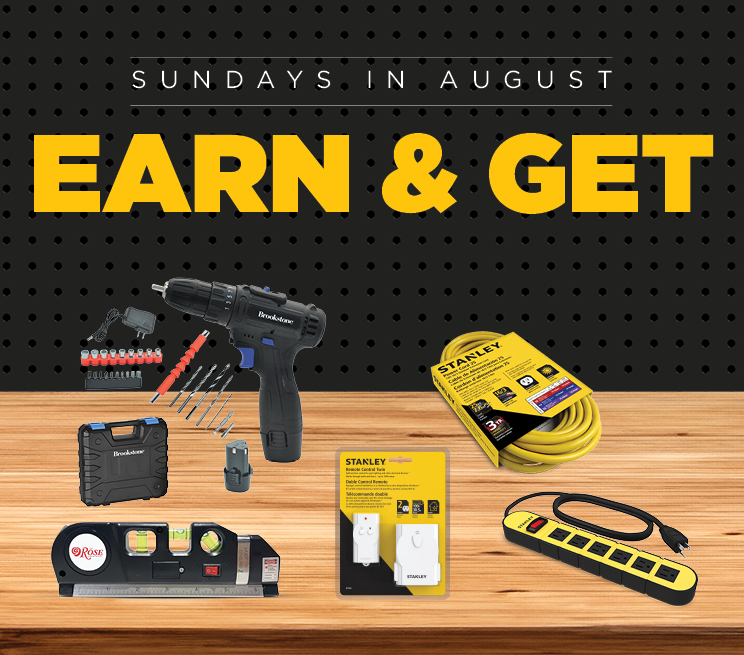 Sundays in August | Earn & Get - Home Improvement!