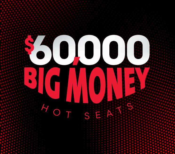 $60,000 Big Money Hot Seats