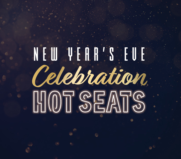 NYE Celebration Hot Seats