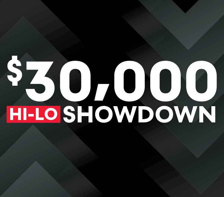 $30,000 Hi-Lo Showdown