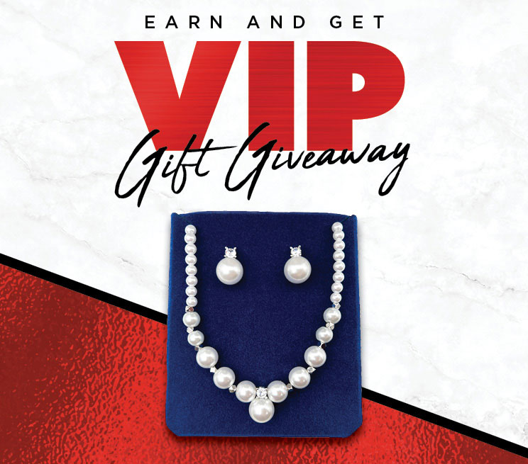 Earn and Get VIP Gift Giveaway