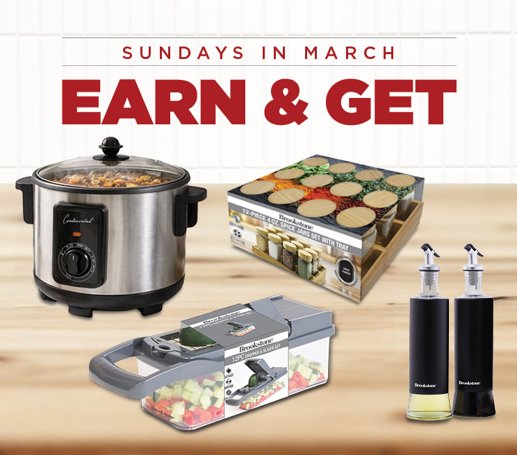 Sundays in March Earn & Get