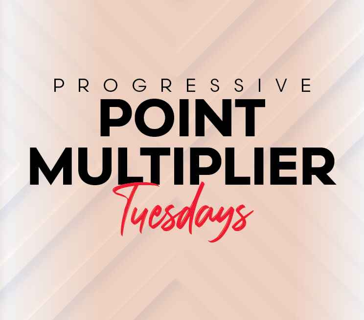Progressive Point Multiplier Tuesdays